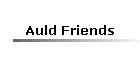 Auld Friends